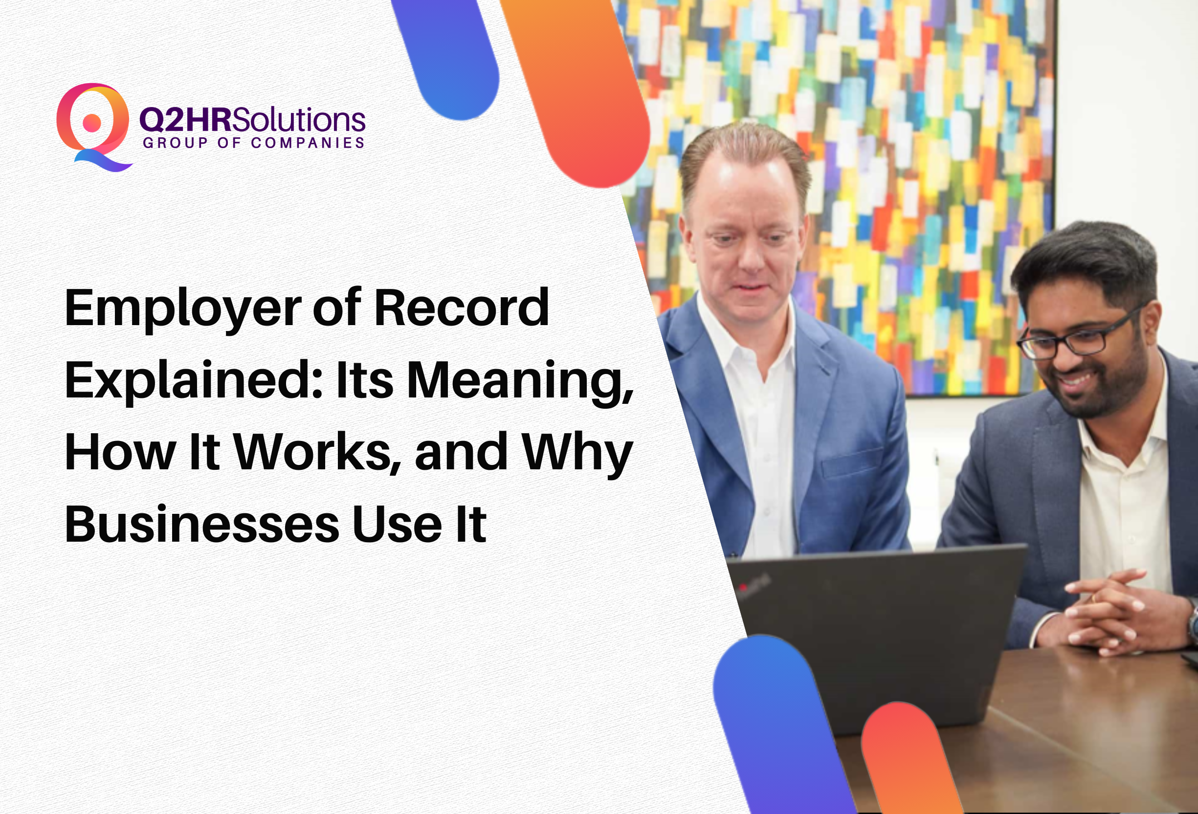 Employer of Record: meaning and How it works