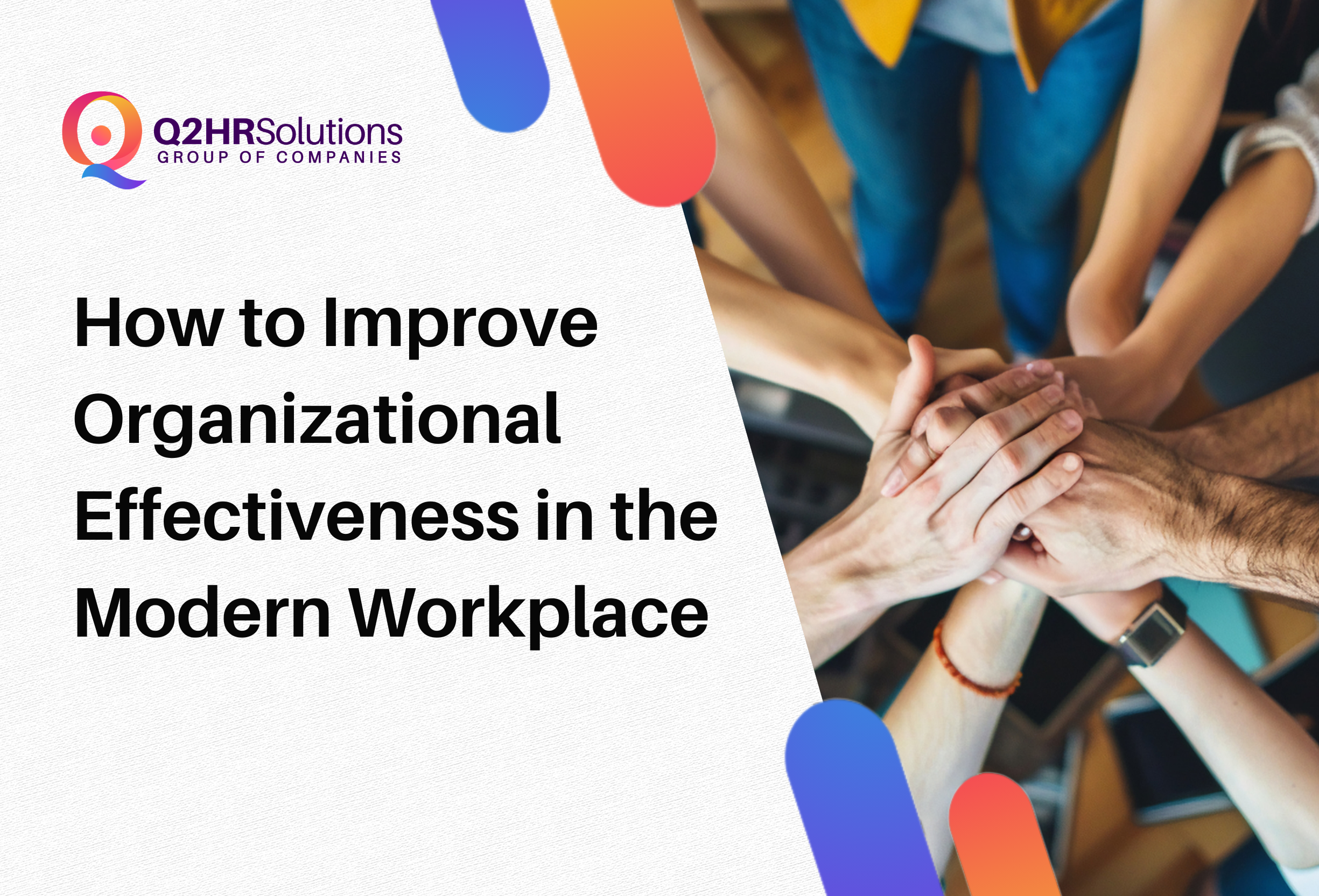How to Improve Organizational Effectiveness