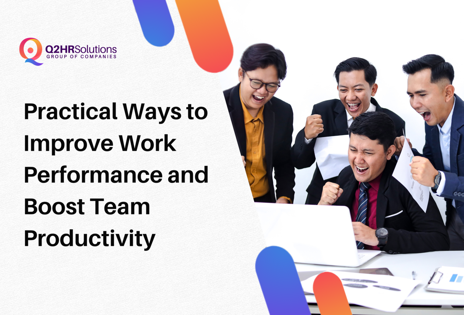 Ways to Improve Work Performance and Boost Team Productivity