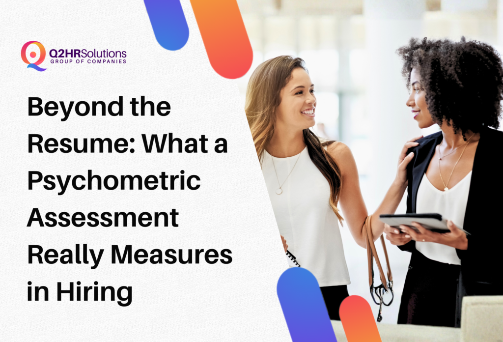 What a Psychometric Assessment Really Measures in Hiring