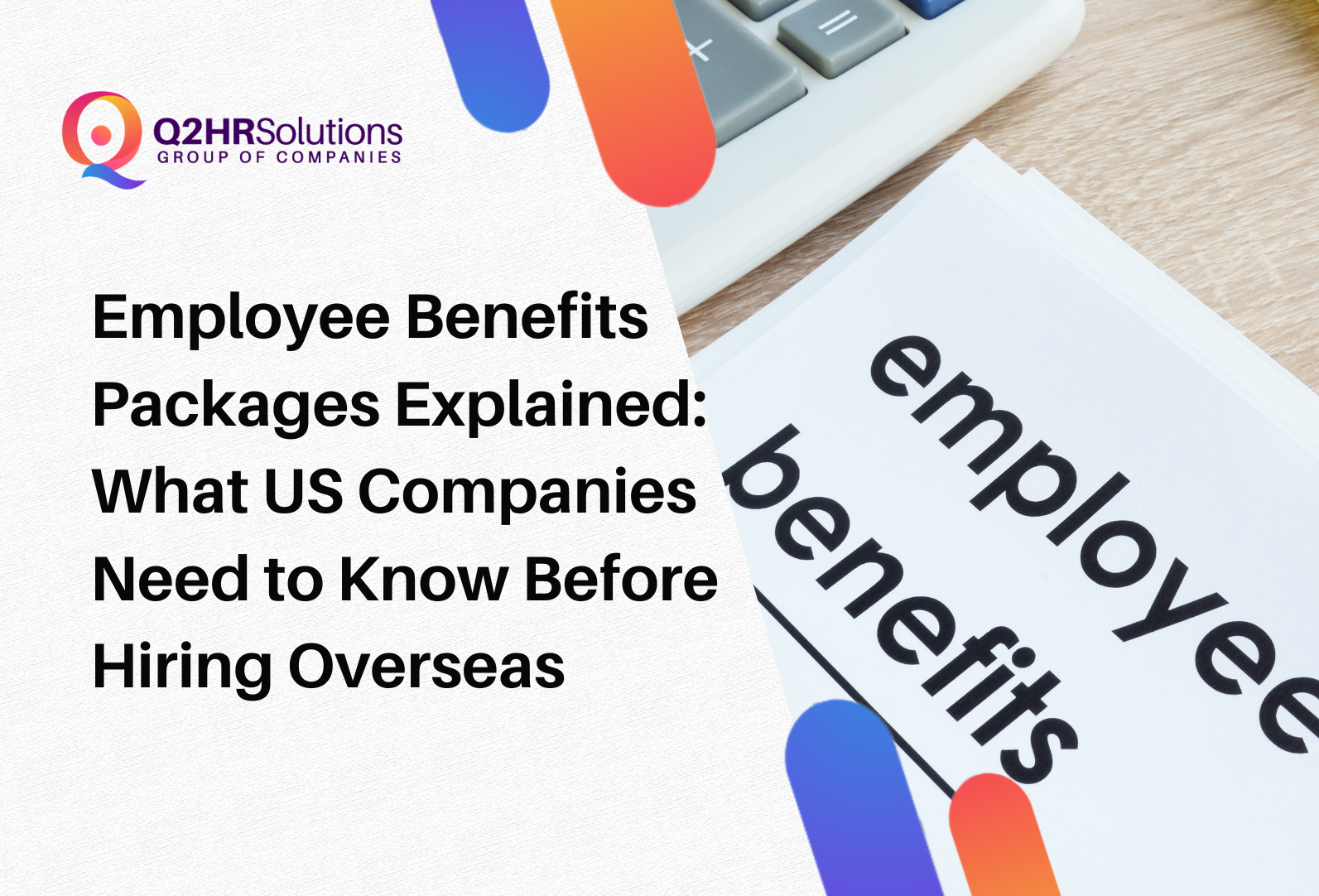 Employee Benefits Packages Explained