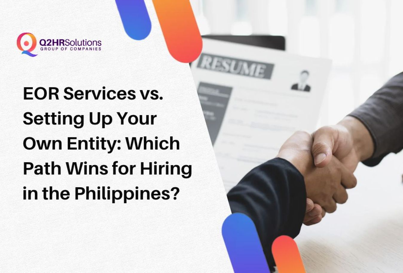 EOR Services vs. Setting Up Your Own Entity Which Path Wins for Hiring in the Philippines